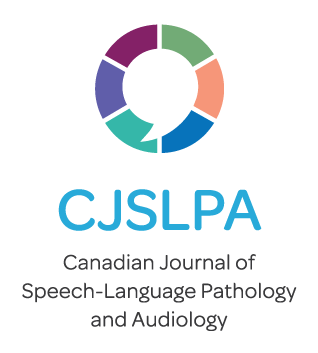 Canadian Journal of Speech-Language Pathology and Audiology